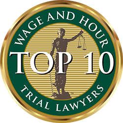 Top 10 | Wage and Hour | Trial Lawyers